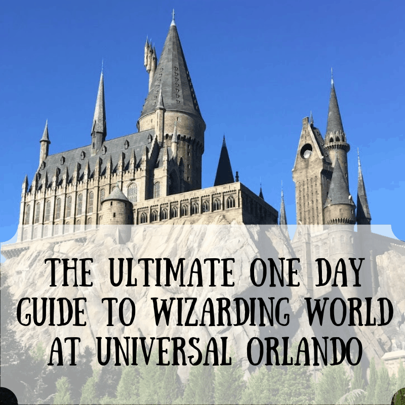 The Complete Wizarding World of Harry Potter Guide and Two-Day